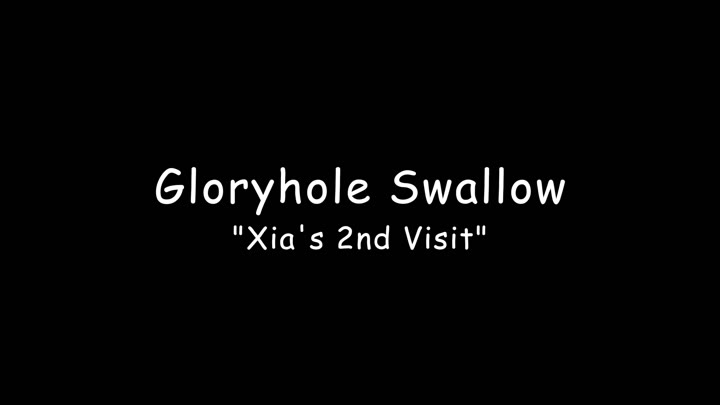 GloryholeSwallow – Xia 2nd visit